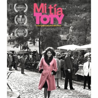 Mi Tía Toty (Original Motion Picture Soundtrack)