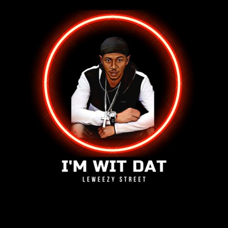 Im Wit Dat | Boomplay Music