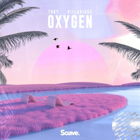 Oxygen ft. HILLArious | Boomplay Music