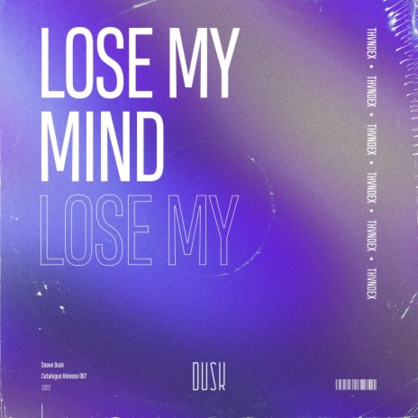 Lose My Mind (Extended Mix)