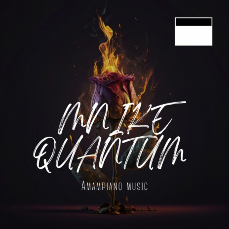 Mnike Quantum (Quantum Dj Remix) ft. 2Wo Stones & Quantum Dj | Boomplay Music