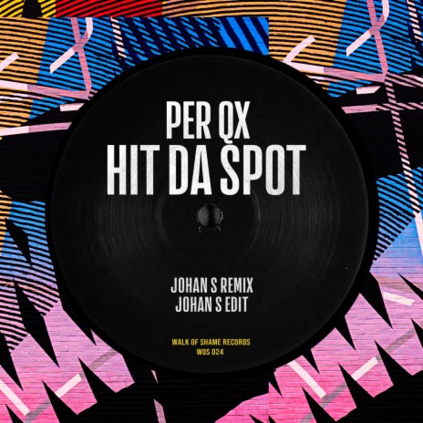 Hit Da Spot (Johan S Remix Edit)