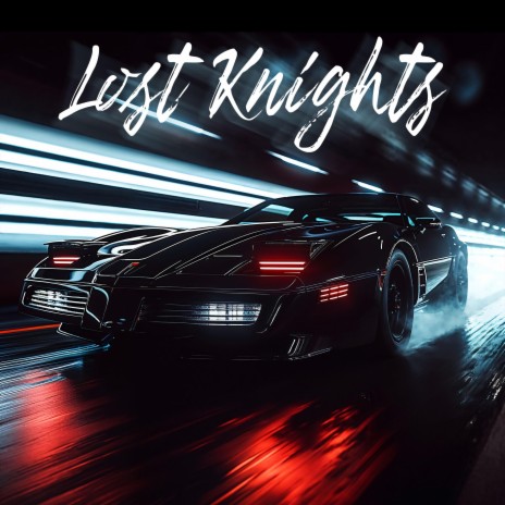 Lost knights | Boomplay Music