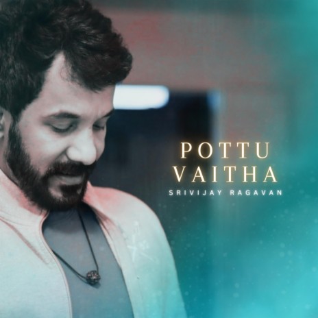 Pottu Vaitha oru | Boomplay Music