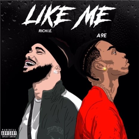 Like Me (feat. A9e) | Boomplay Music