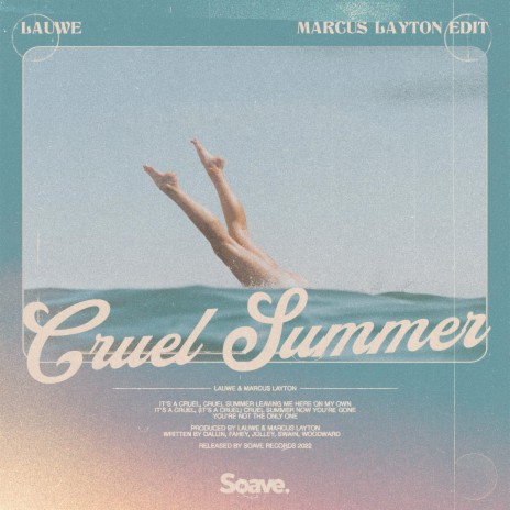 Cruel Summer (Marcus Layton Edit) ft. Marcus Layton