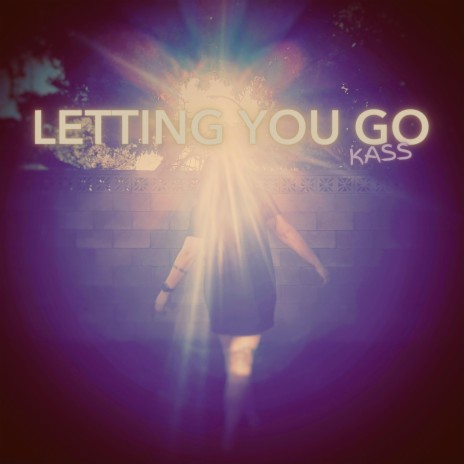 Letting You Go
