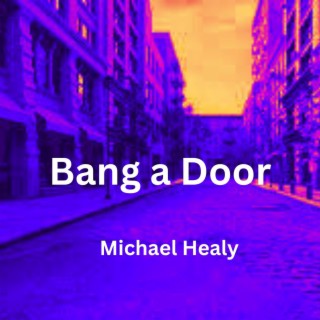 Bang A Door