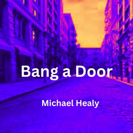 Bang A Door