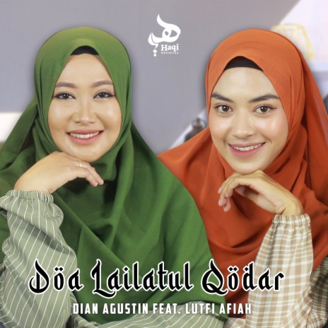 Doa Lailatul Qodar ft. Lutfi Afiah | Boomplay Music