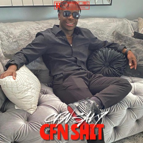 CFN Shit ft. CFN Savy | Boomplay Music