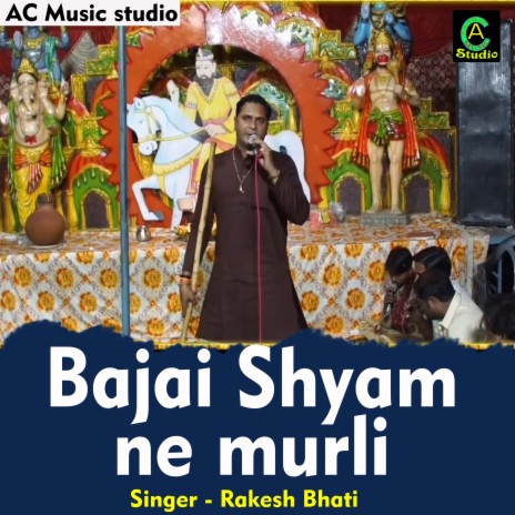 Bajai Shyam Ne Murli (Hindi) | Boomplay Music