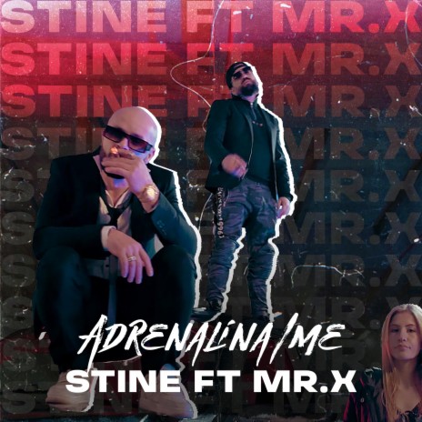 Adrenalina Ime ft. Mr.X | Boomplay Music