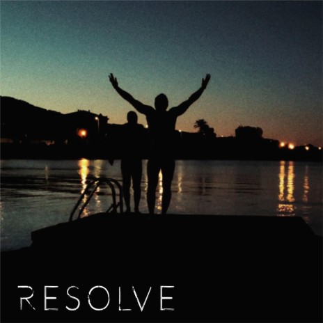 Resolve | Boomplay Music