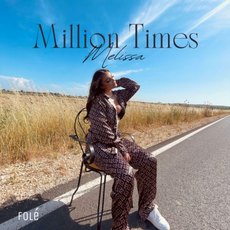 Million Times | Boomplay Music