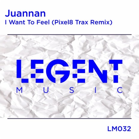 I Want To Feel (Pixel8 Trax Instrumental Radio Edit) | Boomplay Music