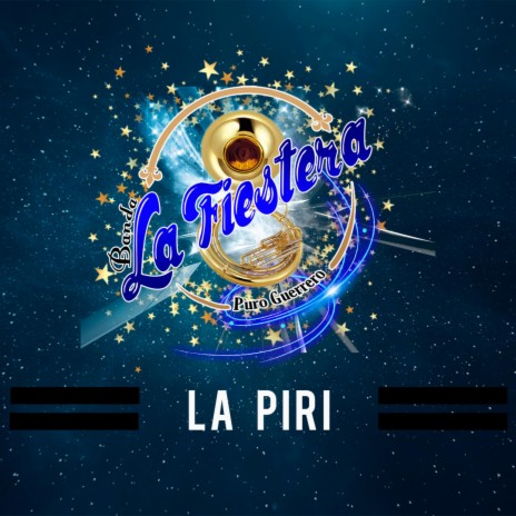 La Piri | Boomplay Music