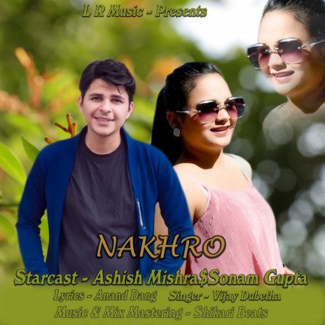 Nakhro | Boomplay Music