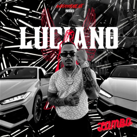 Luciano (LAMBO) | Boomplay Music