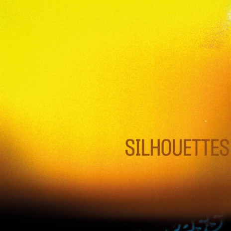 Silhouettes | Boomplay Music