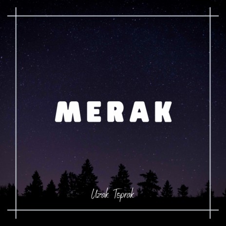 Merak | Boomplay Music