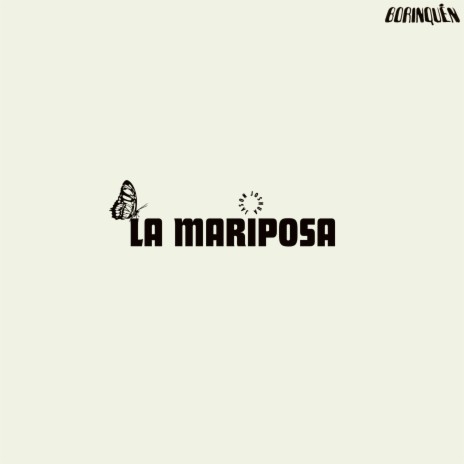 La Mariposa | Boomplay Music