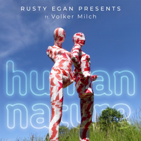 Human Nature ft. Volker Milch | Boomplay Music