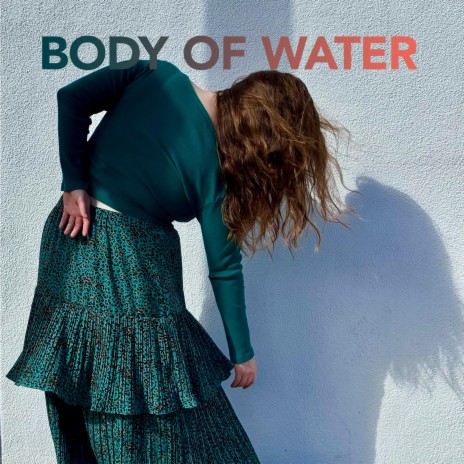 Body of Water | Boomplay Music
