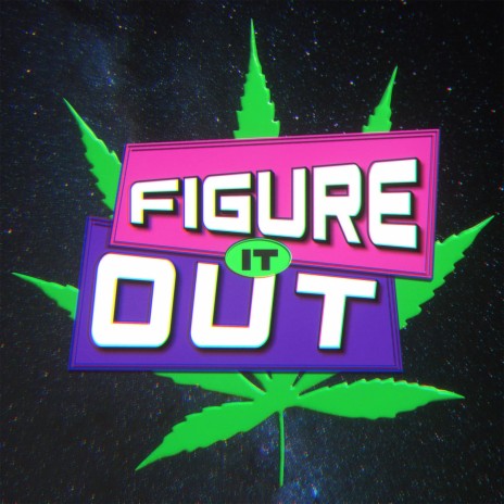 Figure It Out | Boomplay Music