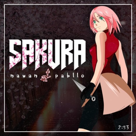 Sakura ft. PBLO | Boomplay Music