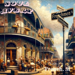 Lofi For Frenchman st.