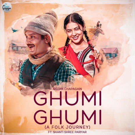 Ghumi Ghumi (A Folk Journey) [feat. Shanti Shree Pariyar] | Boomplay Music