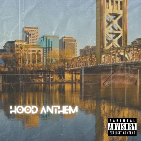 Hood Anthem | Boomplay Music