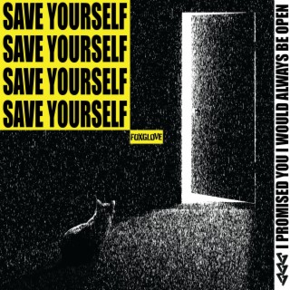 Save Yourself lyrics | Boomplay Music