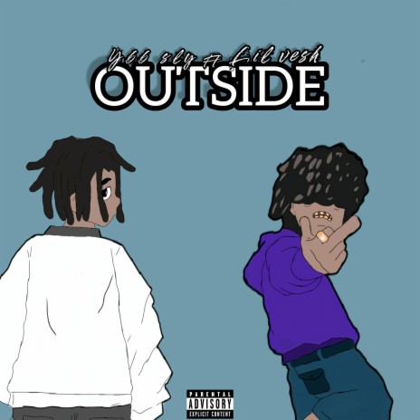 Outside ft. Lil vesh | Boomplay Music