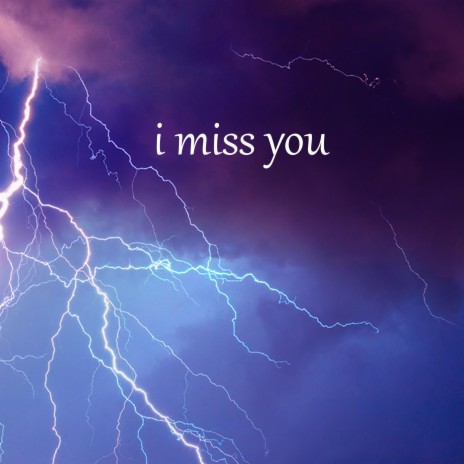 I Miss You (edit) ft. gwendear | Boomplay Music
