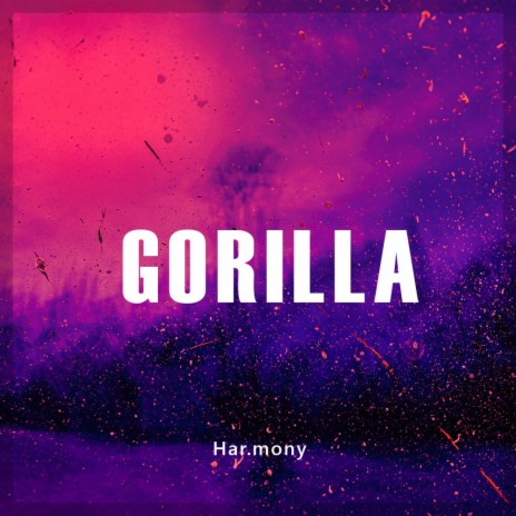 Gorilla | Boomplay Music