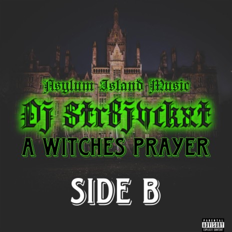 A Witches Prayer (Side B) | Boomplay Music