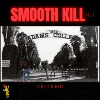 Smooth Kill Vol.2 Lonely Nights