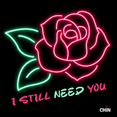 I Still Need You
