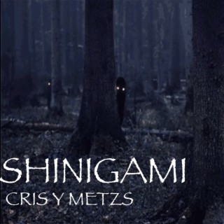 Shinigami (MeTzs y Cris)