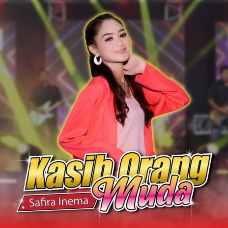 Kasih Orang Muda | Boomplay Music