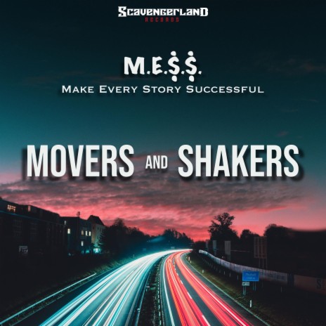 Movers And Shakers | Boomplay Music