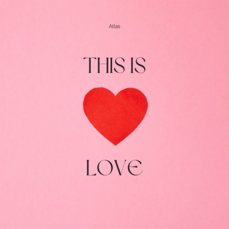 This is Love | Boomplay Music