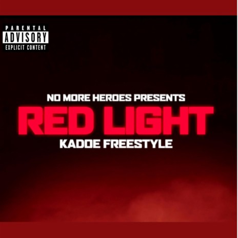 Red Light Freestyle | Boomplay Music