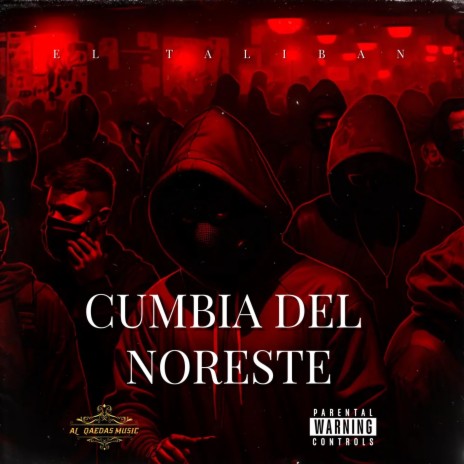 Cumbia Del Noreste | Boomplay Music
