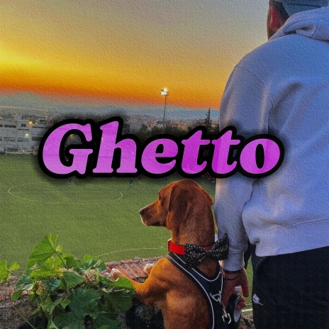 Ghetto | Boomplay Music