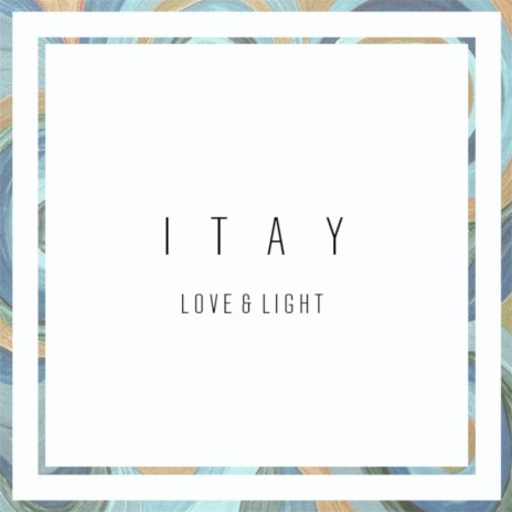 Love and light | Boomplay Music