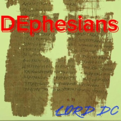 DEphesians | Boomplay Music