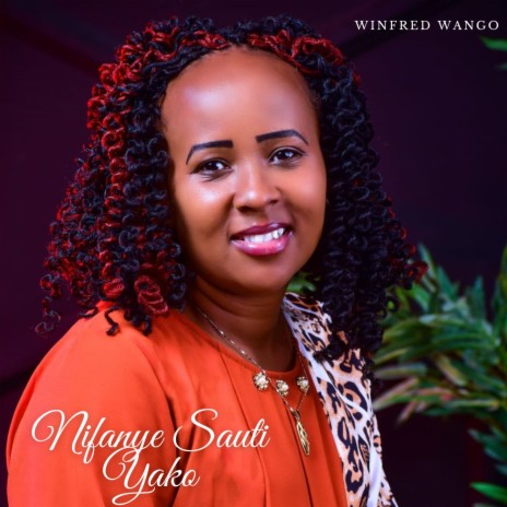 Nifanye Sauti Yako | Boomplay Music